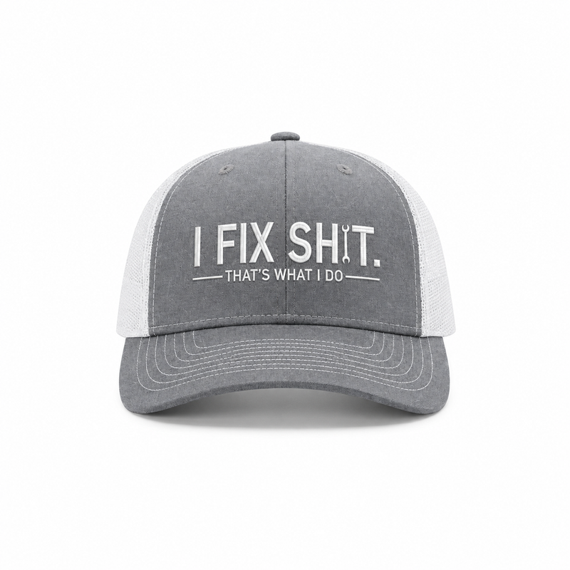 Sterling I Fix Shit™ Trucker Cap Mesh Snapback Patch