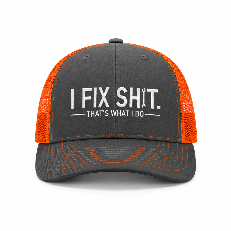 Sterling I Fix Shit™ Trucker Cap Mesh Snapback Patch