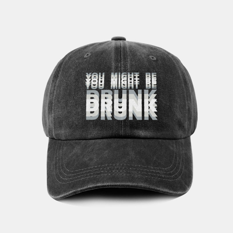 Sterling You Might Be Drunk Print™ Washed Baseball Cap Fabric Brim
